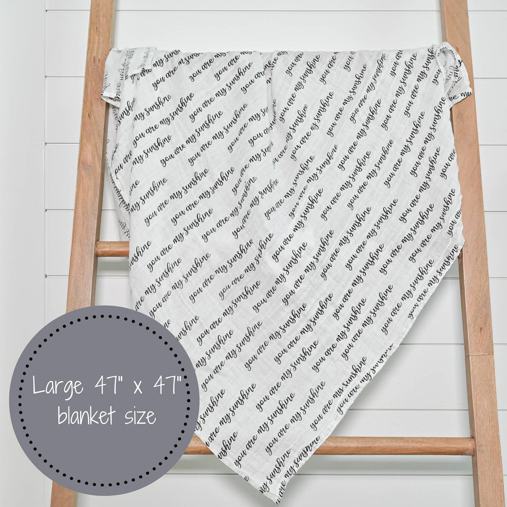 Baby Muslin Swaddle Blanket 47x47 You Are My Sunshine