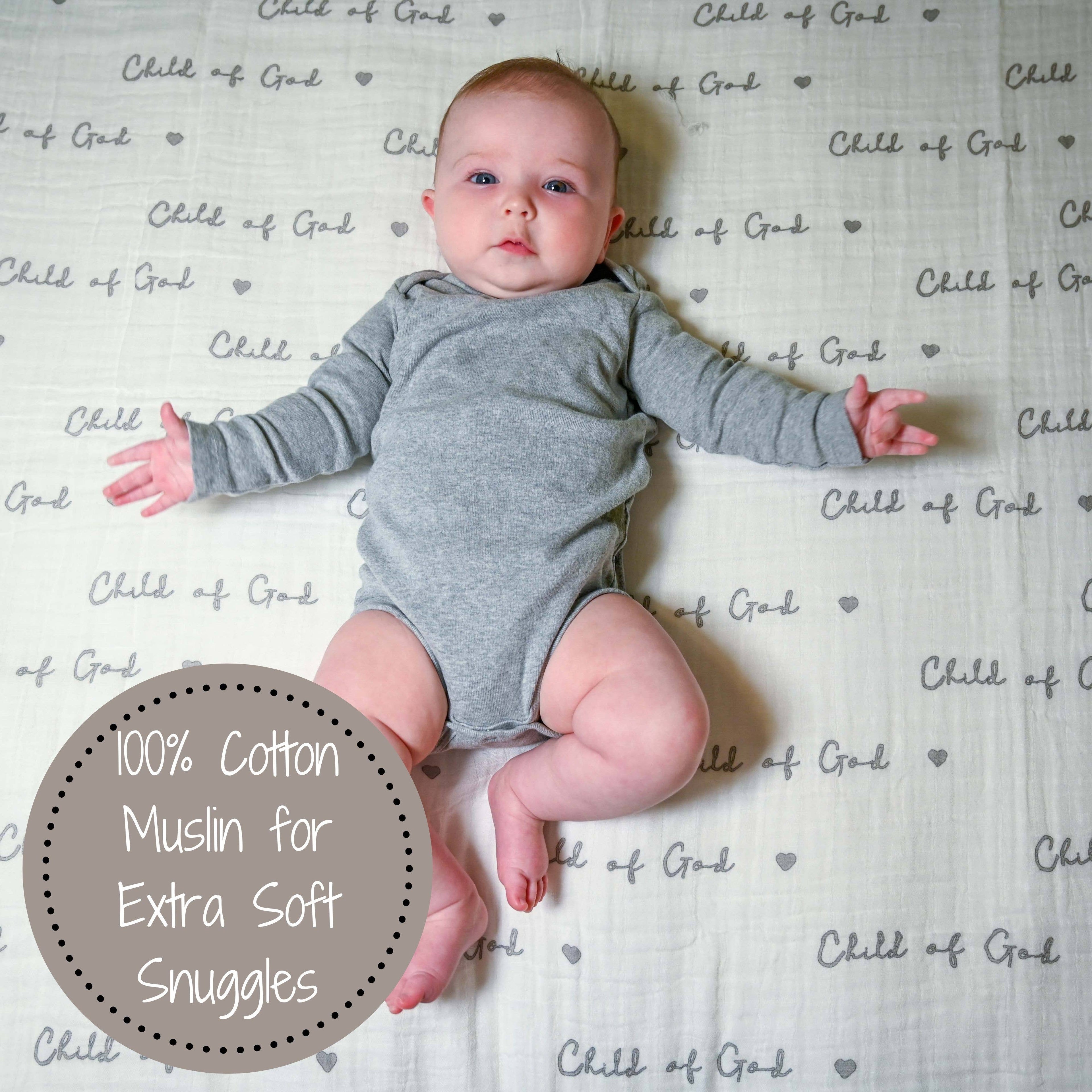 Baby Muslin Swaddle Blanket 47x47 Child of God